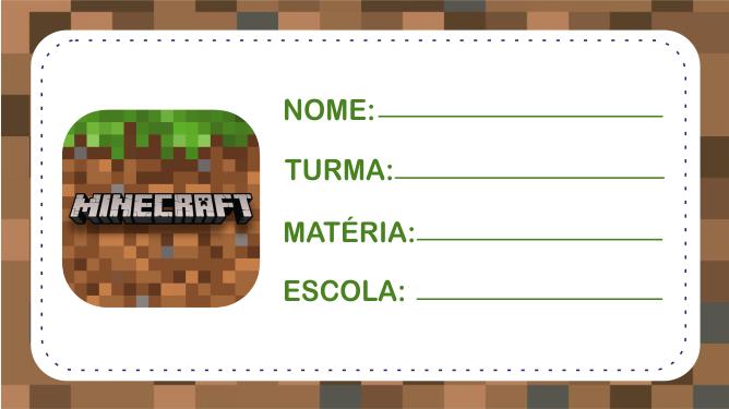 Etiqueta escolar do Minecraft