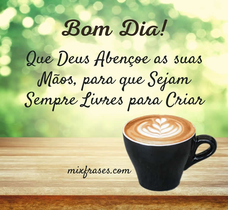 Mensagem de bom dia especial para artesã - Artesanato Passo a Passo! Mensagem de bom dia especial para artesã - Artesanato Passo a Passo!