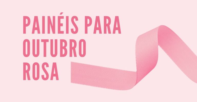 fotos de paineis outubro rosa