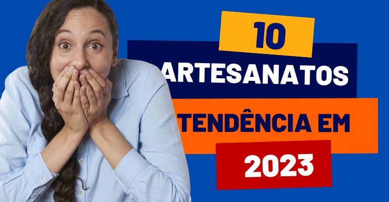 artesanatos para vender em 2023