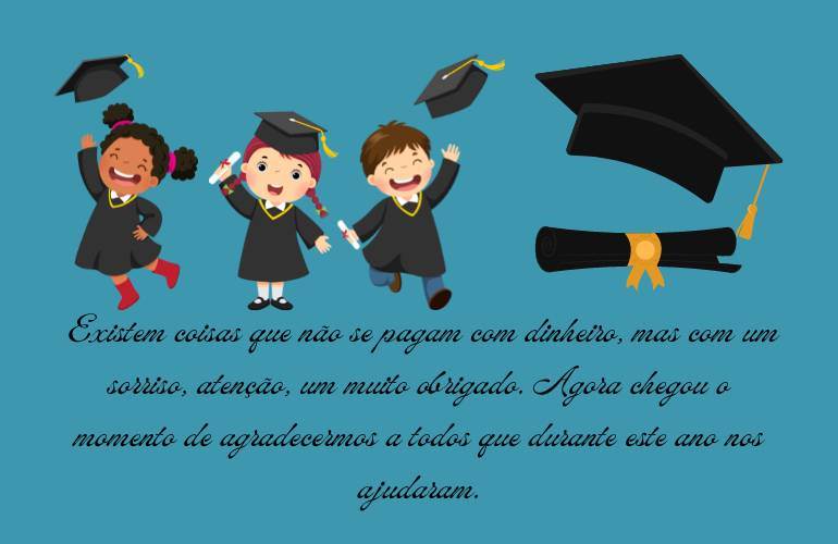 Agradecimento formatura infantil 