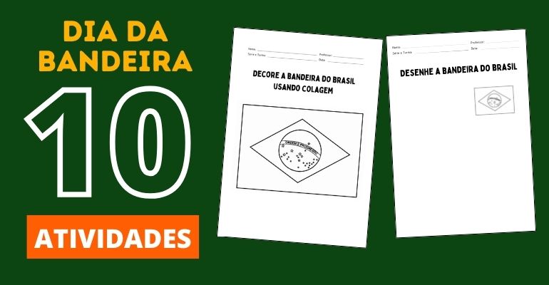 atividades para o dia da bandeira educacao infantil