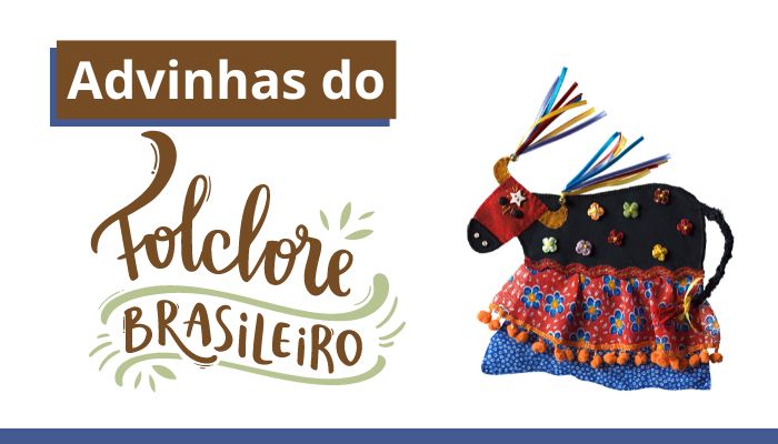advinhas sobre folclore brasileiro