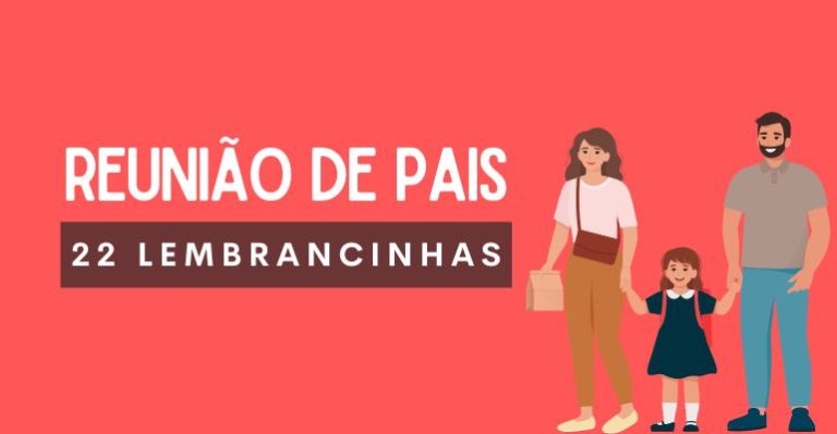 lembrancinhas para reuniao de pais