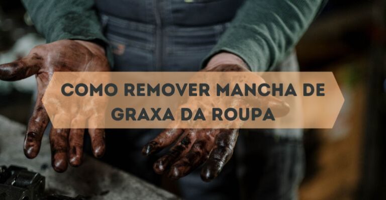 como tirar graxa da roupa