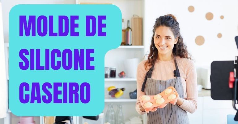 como fazer molde de silicone caseiro