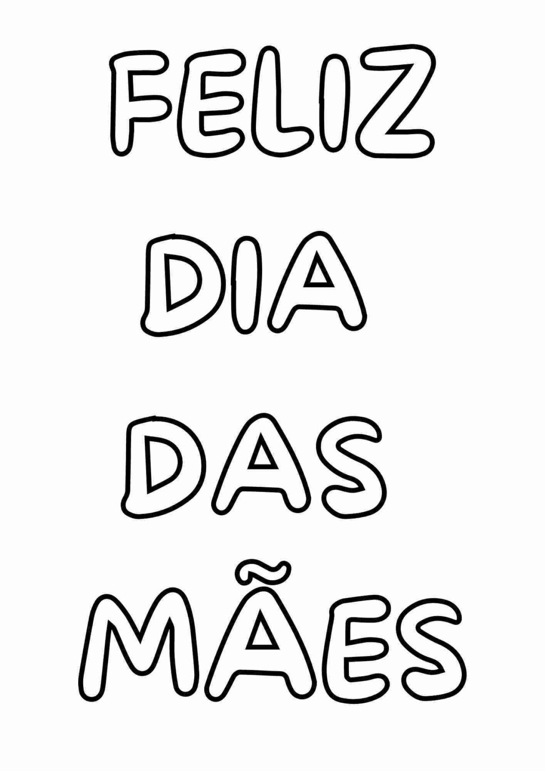 Feliz dia das mães para imprimir: letras completas - Artesanato Passo a ...