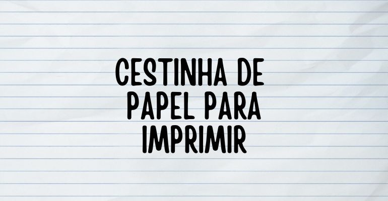 cestinha de papel