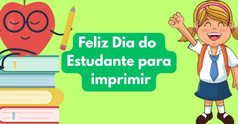 modelo de Feliz Dia do Estudante para imprimir