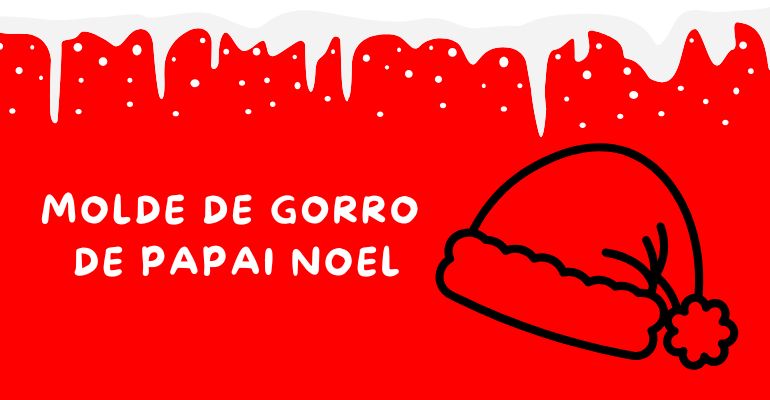 molde gorro papai noel