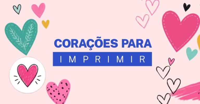 coraçoes para imprimir